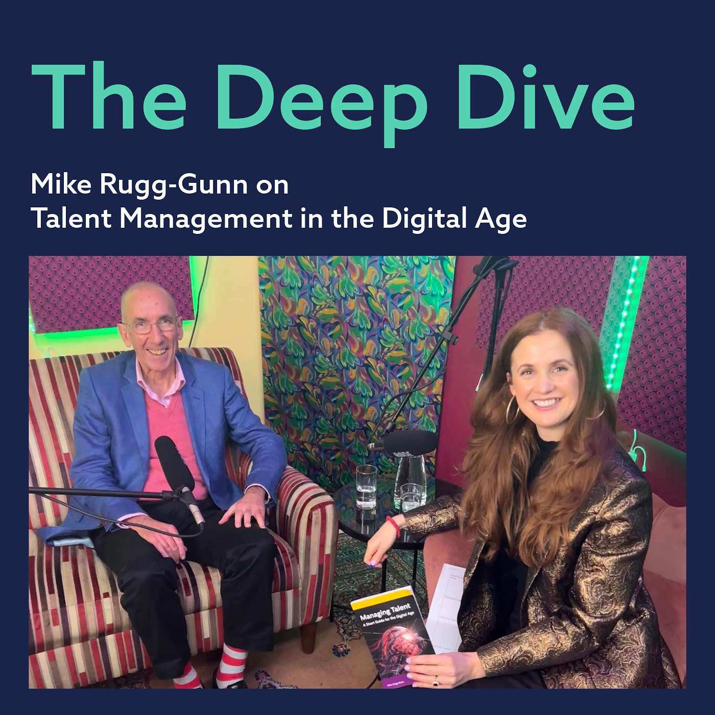Episode 6 - Talent Management in a Digital Age